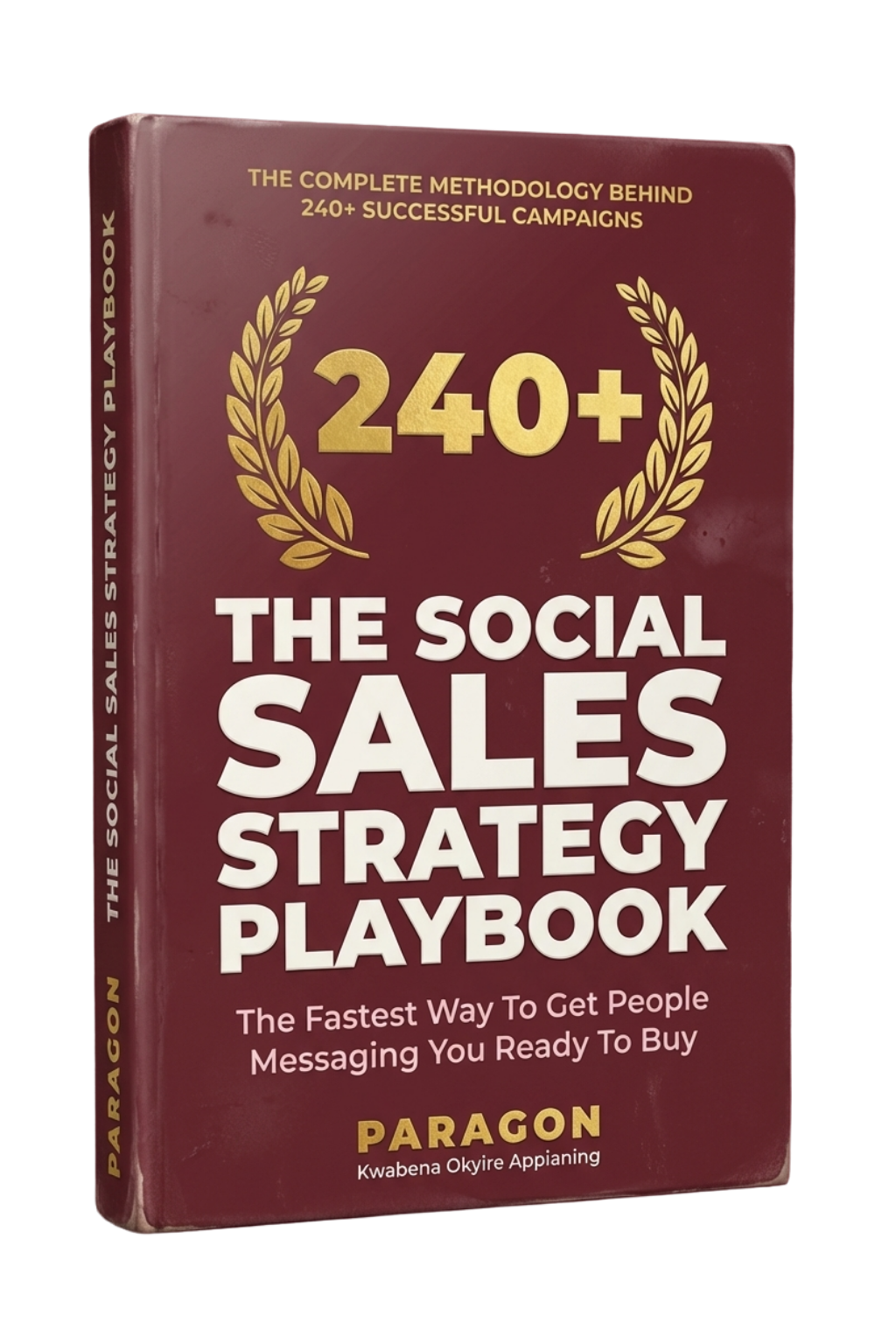 The Social Sales Strategy Playbook by Kwabena Okyire Appianing